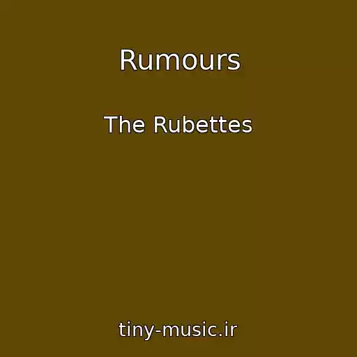 کاور آهنگ Rumours از The Rubettes