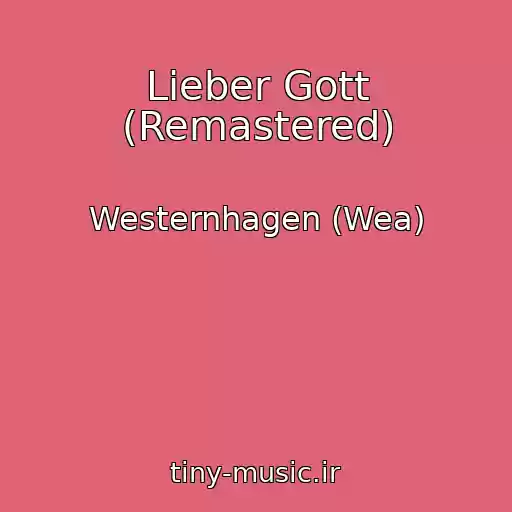 کاور آهنگ Lieber Gott (Remastered) از Westernhagen (Wea)