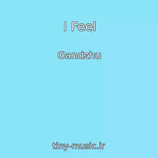 کاور آهنگ I Feel از Gandzhu