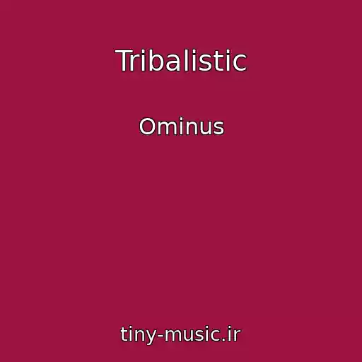 کاور آهنگ Tribalistic از Ominus