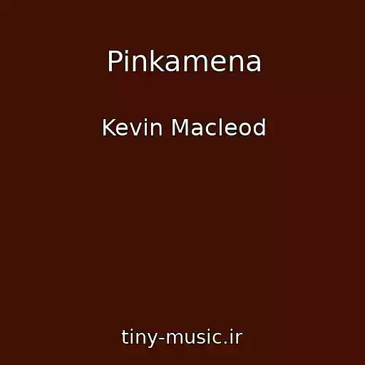 کاور آهنگ Pinkamena از Kevin Macleod