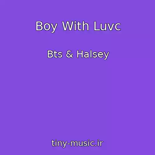 کاور آهنگ Boy With Luvc از Bts & Halsey