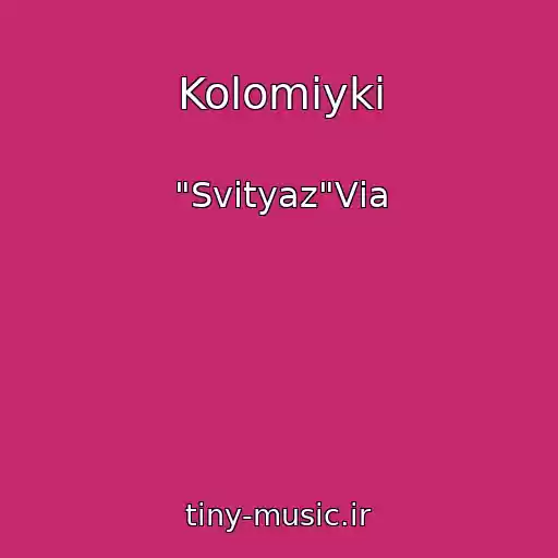 کاور آهنگ Kolomiyki از "Svіtyaz"Vіa