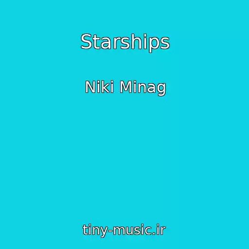 کاور آهنگ Starships از Niki Minag