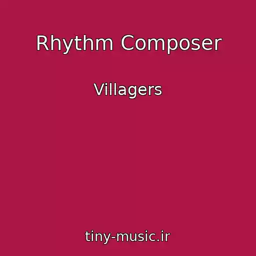 کاور آهنگ Rhythm Composer از Villagers