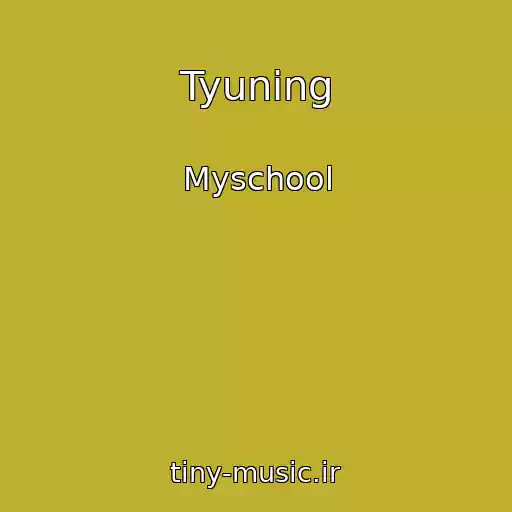 کاور آهنگ Tyuning از Myschool