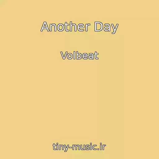کاور آهنگ Another Day از Volbeat