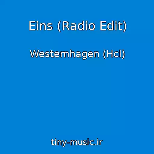 کاور آهنگ Eins (Radio Edit) از Westernhagen (Hcl)