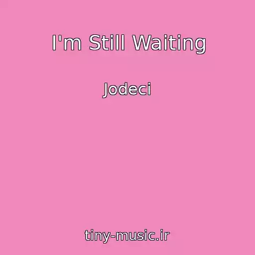 کاور آهنگ I'm Still Waiting از Jodeci