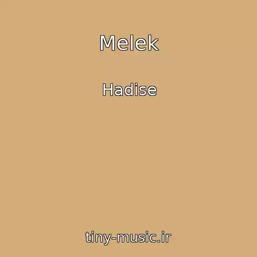 کاور آهنگ Melek از Hadise