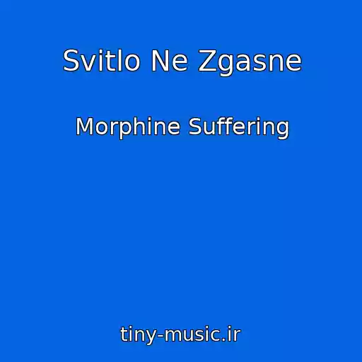 کاور آهنگ Svіtlo Ne Zgasne از Morphine Suffering