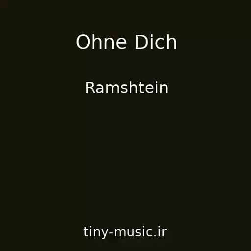 کاور آهنگ Ohne Dich از Ramshtein