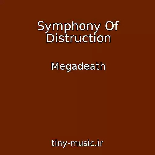 کاور آهنگ Symphony Of Distruction از Megadeath