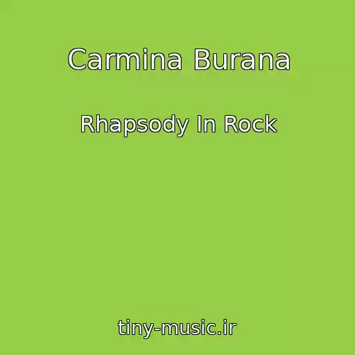 کاور آهنگ Carmina Burana از Rhapsody In Rock