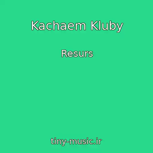 کاور آهنگ Kachaem Kluby از Resurs