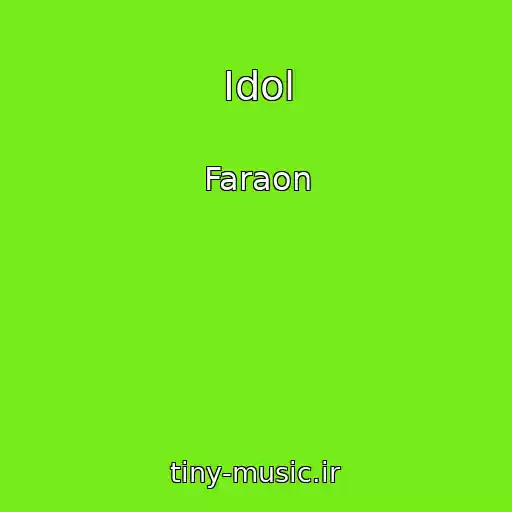 کاور آهنگ Idol از Faraon