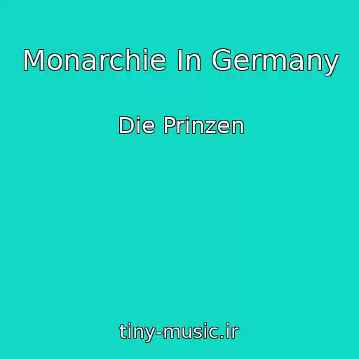 کاور آهنگ Monarchie In Germany از Die Prinzen