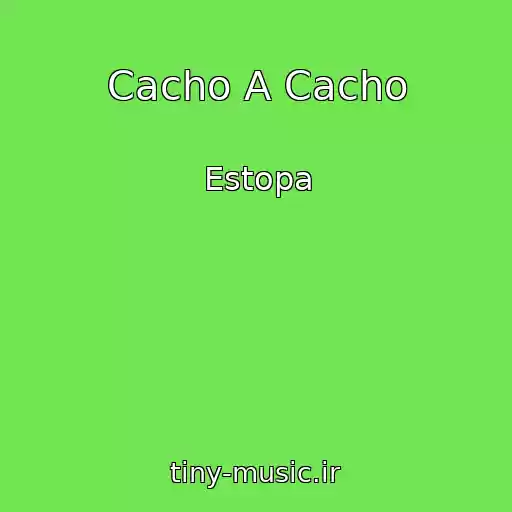 کاور آهنگ Cacho A Cacho از Estopa