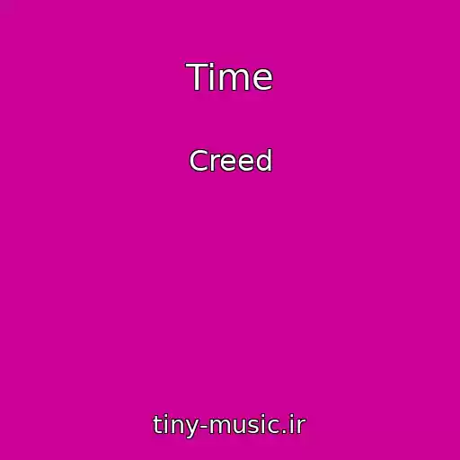 کاور آهنگ Time از Creed