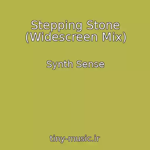 کاور آهنگ Stepping Stone (Widescreen Mix) از Synth Sense