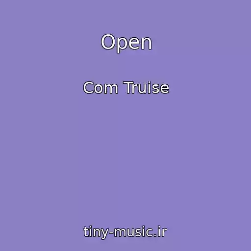 کاور آهنگ Open از Com Truise