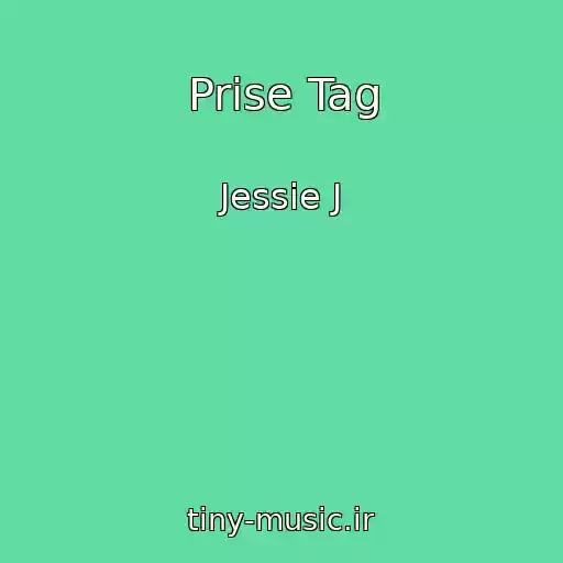 کاور آهنگ Prise Tag از Jessie J