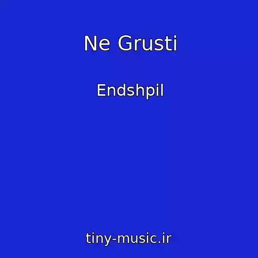کاور آهنگ Ne Grusti از Endshpil