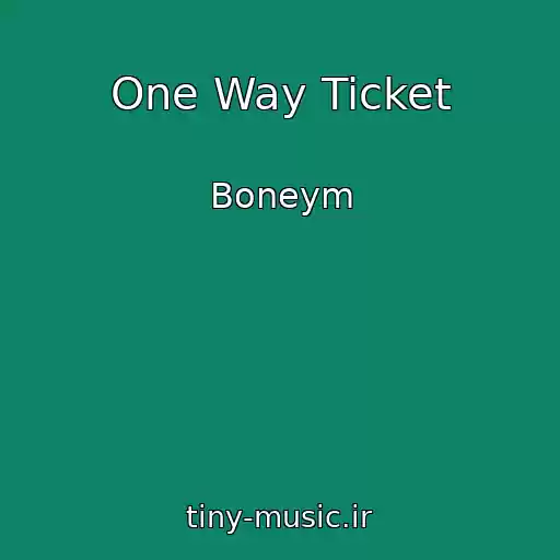 کاور آهنگ One Way Ticket از Boneym
