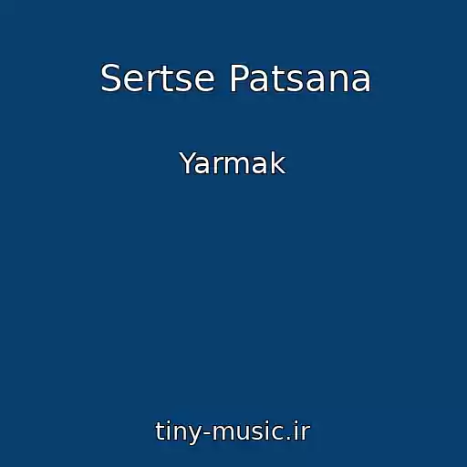 کاور آهنگ Sertse Patsana از Yarmak