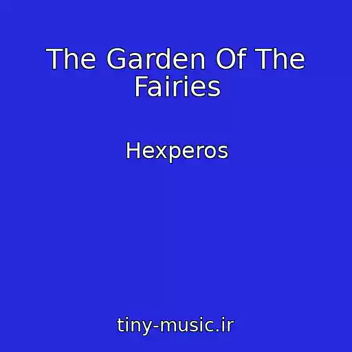 کاور آهنگ The Garden Of The Fairies از Hexperos