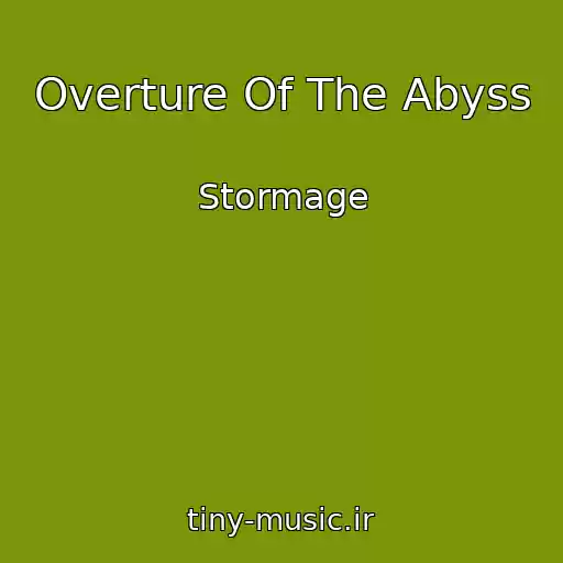 کاور آهنگ Overture Of The Abyss از Stormage