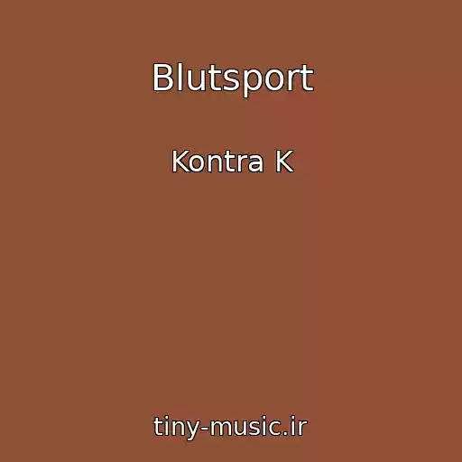 کاور آهنگ Blutsport از Kontra K