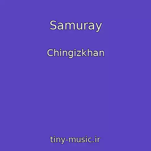 کاور آهنگ Samuray از Chingizkhan