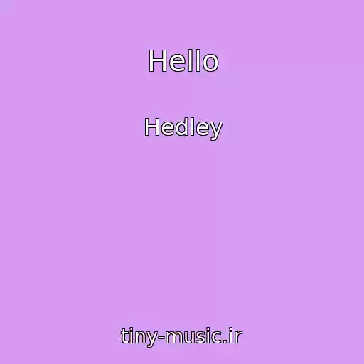 کاور آهنگ Hello از Hedley