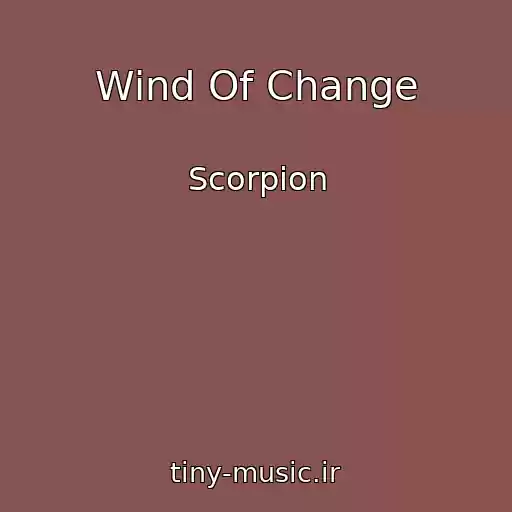 کاور آهنگ Wind Of Change از Scorpion