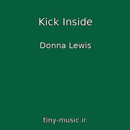کاور آهنگ Kick Inside از Donna Lewis