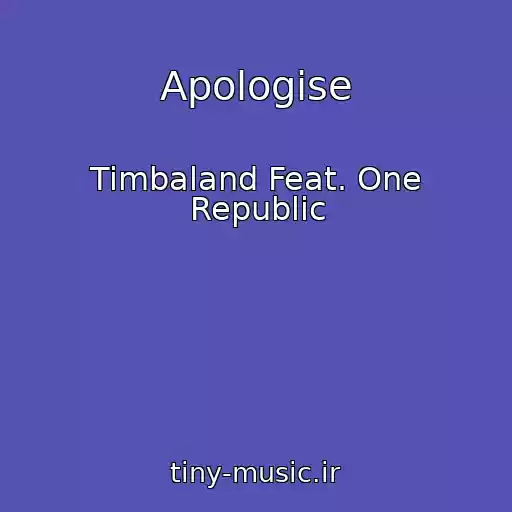 کاور آهنگ Apologise از Timbaland Feat. One Republic