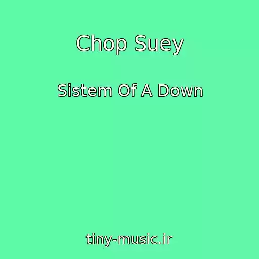 کاور آهنگ Chop Suey از Sistem Of A Down
