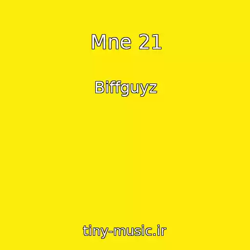کاور آهنگ Mne 21 از Biffguyz
