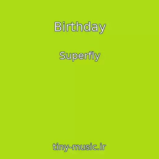 کاور آهنگ Birthday از Superfly