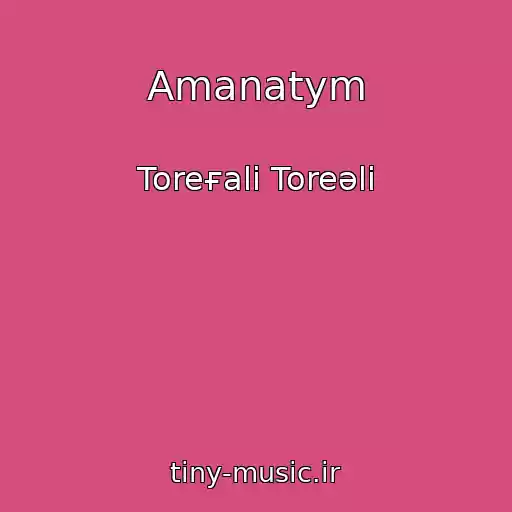 کاور آهنگ Amanatym از Toreғali Toreәlі
