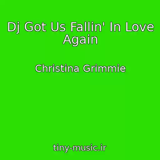 کاور آهنگ Dj Got Us Fallin' In Love Again از Christina Grimmie