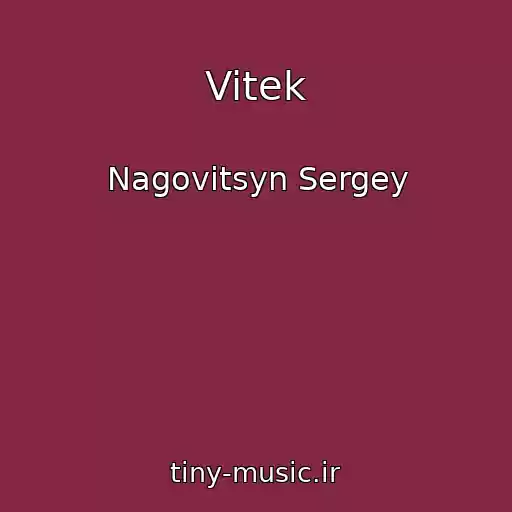 کاور آهنگ Vitek از Nagovitsyn Sergey