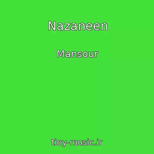 کاور آهنگ Nazaneen از Mansour