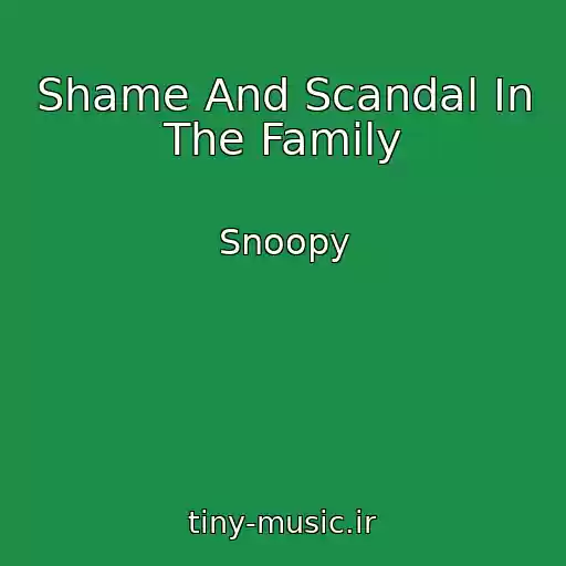کاور آهنگ Shame And Scandal In The Family از Snoopy
