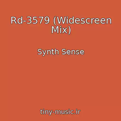 کاور آهنگ Rd-3579 (Widescreen Mix) از Synth Sense