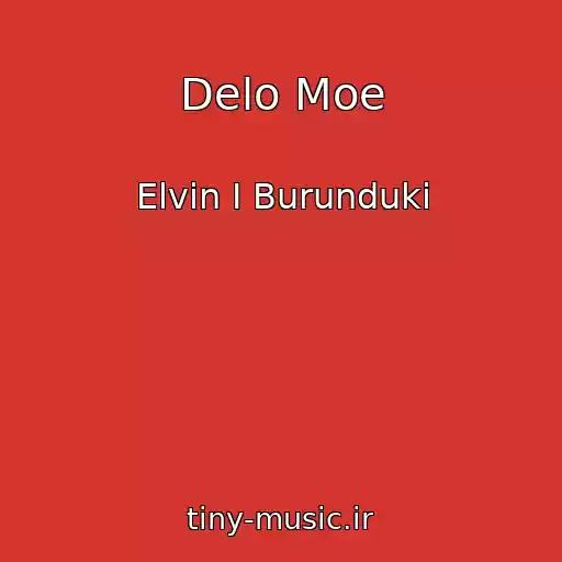 کاور آهنگ Delo Moe از Elvin I Burunduki
