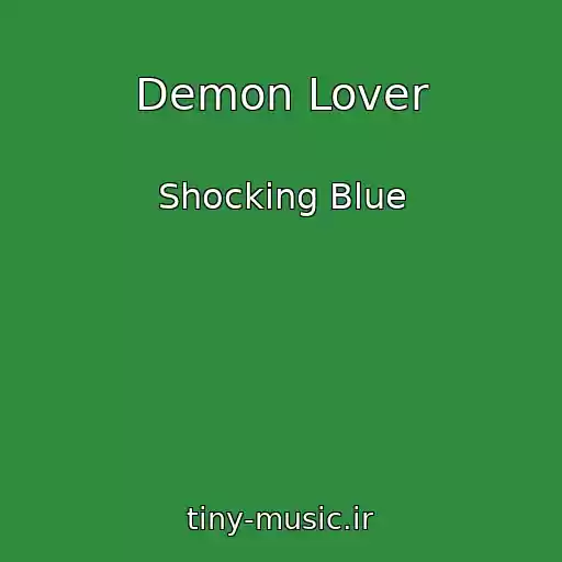 کاور آهنگ Demon Lover از Shocking Blue