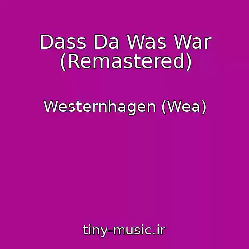 کاور آهنگ Dass Da Was War (Remastered) از Westernhagen (Wea)