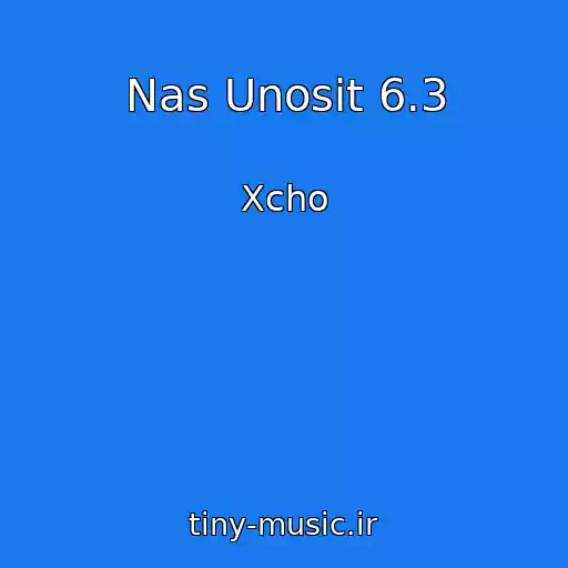 کاور آهنگ Nas Unosit 6.3 از Xcho